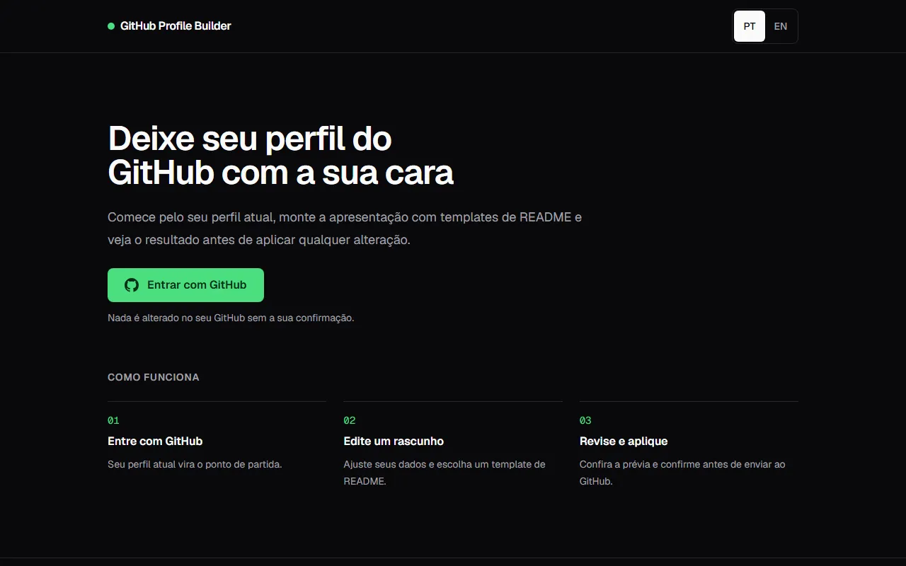 Página inicial do GitHub Profile Builder, com o título "Deixe seu perfil do GitHub com a sua cara" e o botão Entrar com GitHub.